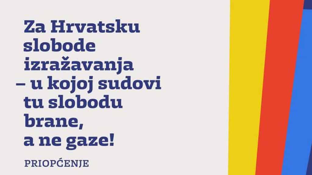 Za Hrvatsku slobode izražavanja – u kojoj sudovi tu slobodu brane, a ne gaze! 1