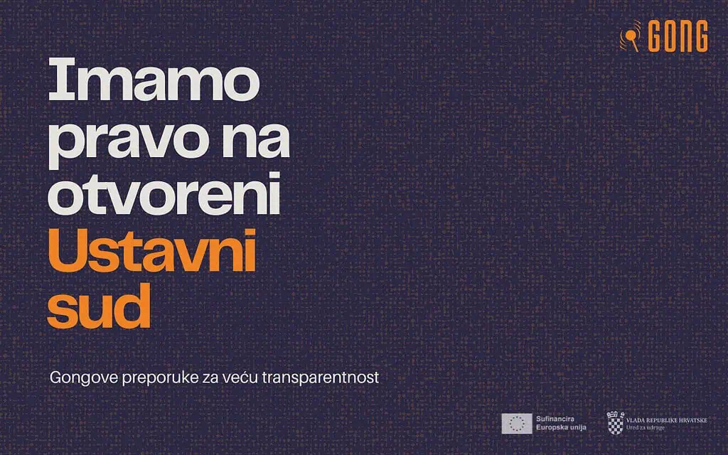 Imamo pravo na otvoreni Ustavni sud: Gongove preporuke za veću transparentnost 1