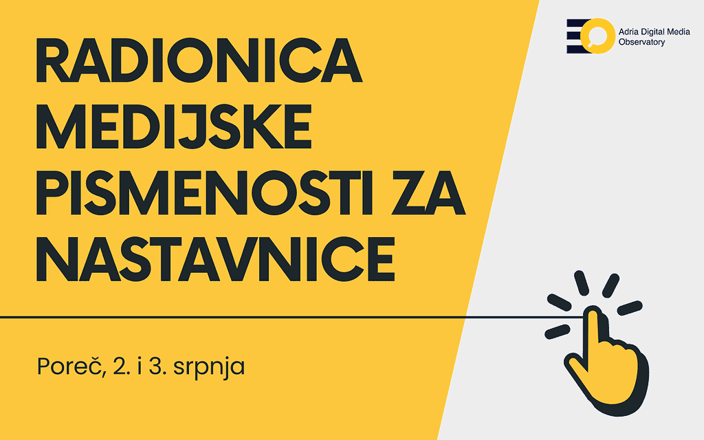 Poziv za nastavnice: Prijavite se za edukaciju medijske pismenosti u Poreču 1