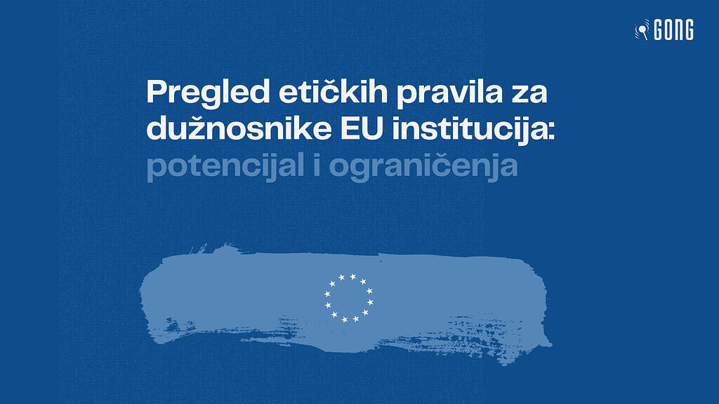 Gong: Etička pravila za EU dužnosnike treba unaprijediti 1